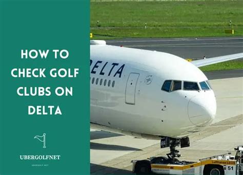 delta airlines check golf clubs.